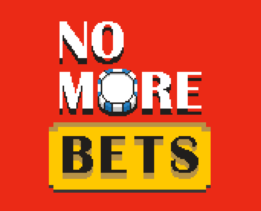 No More Bets